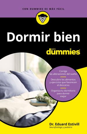 Cover of the book Dormir bien para Dummies by David Viñas Piquer
