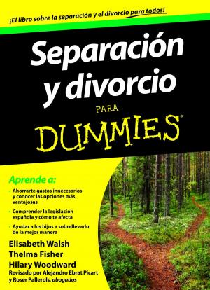 Cover of the book Separación y divorcio para Dummies by Cube Kid
