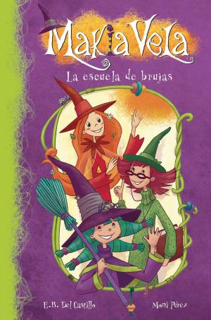 bigCover of the book La escuela de brujas (Serie Makia Vela 1) by 