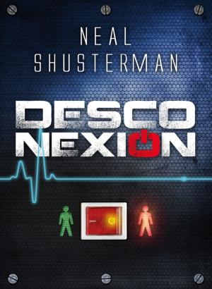 Cover of the book Desconexión by Eric Elfman, Neal Shusterman