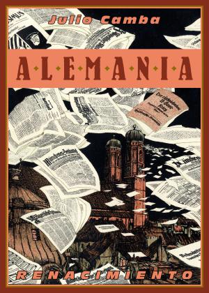 Cover of the book Alemania by Fritz Thyssen, Juan Bonilla, Emery Reves