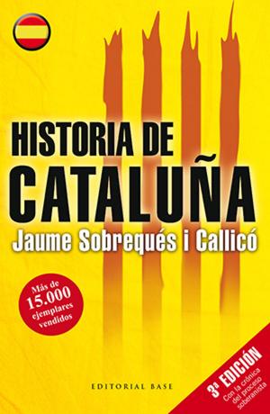 Cover of the book Historia de Cataluña by Jaume Sobrequés i Callicó