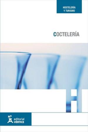 Cover of the book Coctelería by Equipo Vértice