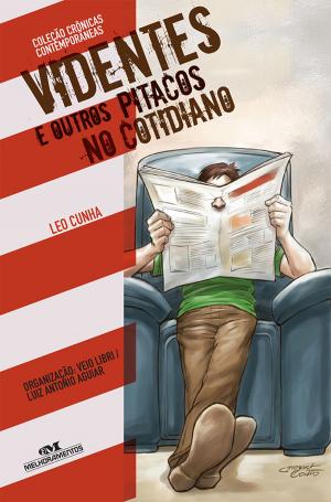 Cover of the book Videntes e Outros Pitacos no Cotidiano by Tiago de Melo Andrade