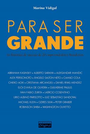 Cover of the book Para ser grande by Couri, Daniel