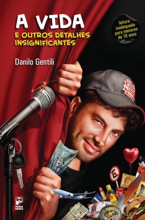 Cover of the book A vida e outros detalhes insignificantes by Domi Montesinos