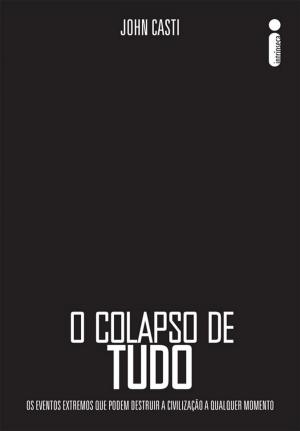 Cover of the book O colapso de tudo by Max Barry
