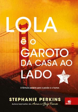 Cover of the book Lola e o garoto da casa ao lado by James Bowen
