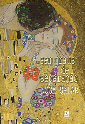 Cover of the book sem graus de separação by Charles Zachariah Goldberg