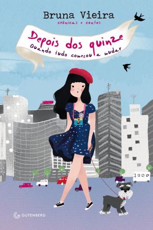 Cover of the book Depois dos quinze by Clarissa Corrêa