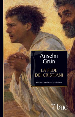 Cover of the book La fede dei cristiani by Isabella Guanzini, Kurt Appel