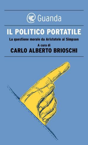 Cover of the book Il politico portatile by Javier Cercas