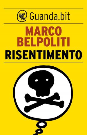 Cover of the book Risentimento by Giulio Giorello, Ilaria Cozzaglio