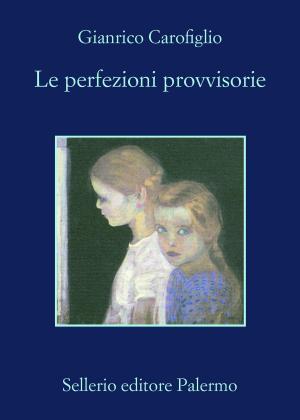 Cover of Le perfezioni provvisorie