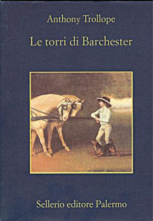 Cover of the book Le torri di Barchester by Francesco Recami