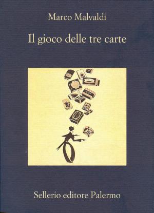 Cover of the book Il gioco delle tre carte by Guido Gozzano, Beppe Benvenuto