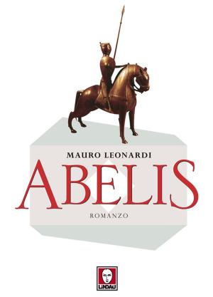 Cover of the book Abelis by Maria Antonietta Calabrò, Giuseppe Fioroni