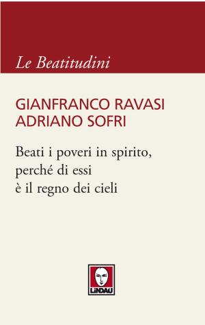 Cover of the book Beati i poveri in spirito, perché di essi è il regno dei cieli by Davide Reina, Marco Vitale