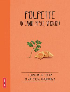 Book cover of Polpette (di carne, pesce, verdure)