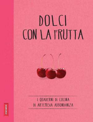 Book cover of Dolci con la frutta