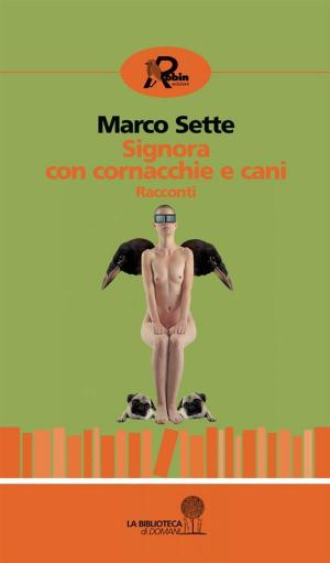 Cover of Signora con cornacchie e cani. Racconti