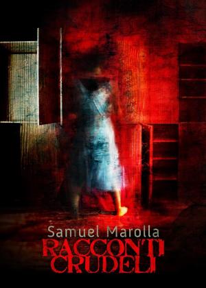 Cover of the book Racconti Crudeli by Matthias Graziani