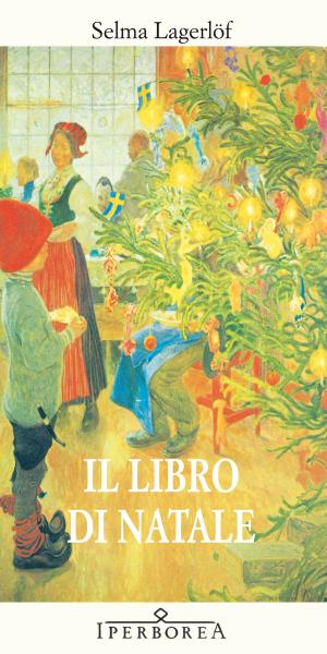 Cover of the book Il libro di Natale by Lars Gustafsson