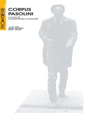 Cover of the book Corpus Pasolini by Francesco Caravetta