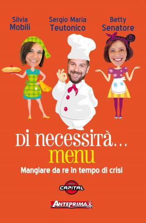 Cover of the book Di necessità… menu by Matt Traverso, Marco Paret