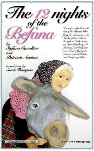 Cover of the book The 12 nights of the Befana by Tiffany Flowers