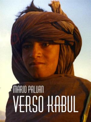 Cover of the book Verso Kabul by Ara Gureghian