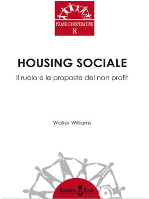 Cover of the book Housing sociale by Walter Williams