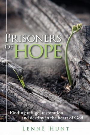 Cover of the book Prisoners of Hope by Cassandra Hall
