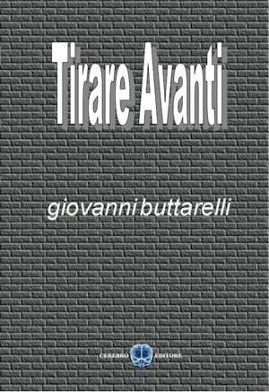 Cover of Tirare Avanti
