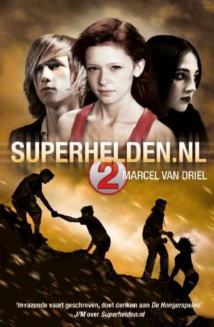 Cover of the book Superhelden.nl by Ted Dekker, Tosca Lee