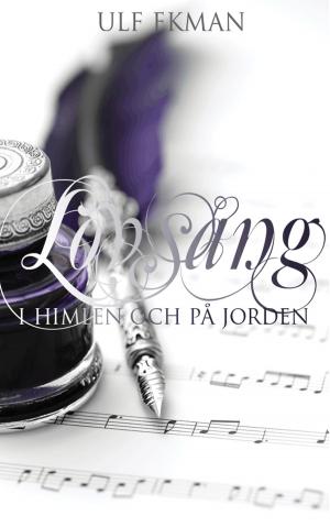 Cover of the book Lovsång by Jossalyn R Wilson