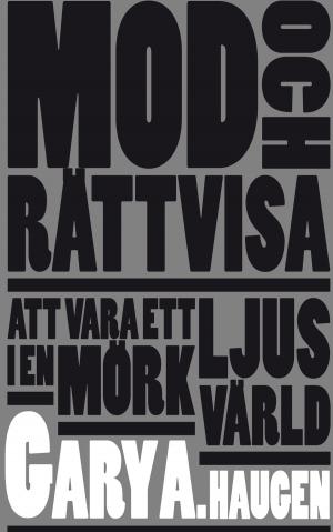 Book cover of Mod och rättvisa