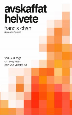 Cover of the book Avskaffat helvete by Ulf Ekman