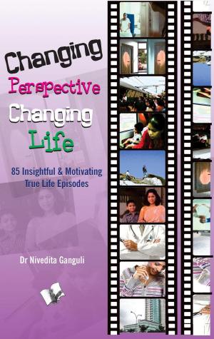 Cover of the book Changing Perspective Changing Life by Adam Graham