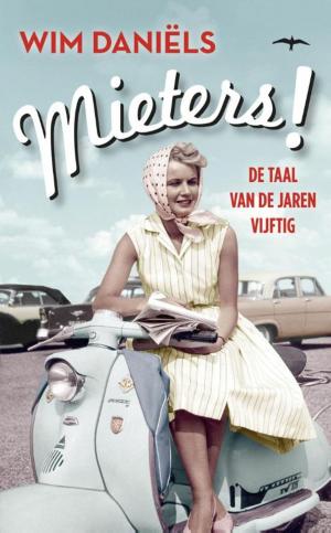 Cover of the book Mieters! by Kees van Beijnum
