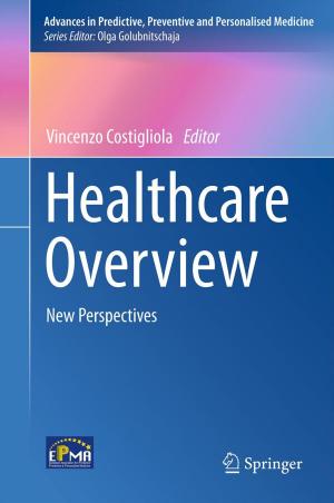 Cover of the book Healthcare Overview by Lesz Nowak