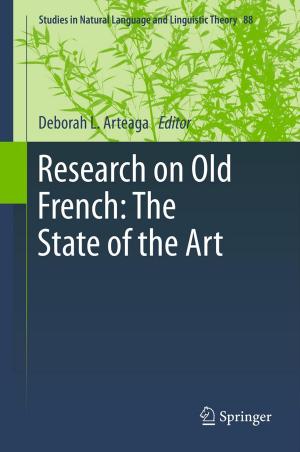 Cover of the book Research on Old French: The State of the Art by 