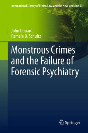 Book cover of Monstrous Crimes and the Failure of Forensic Psychiatry
