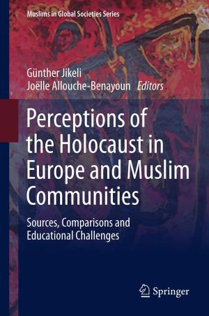 Cover of the book Perceptions of the Holocaust in Europe and Muslim Communities by Robert W. Matthews, Janice R. Matthews