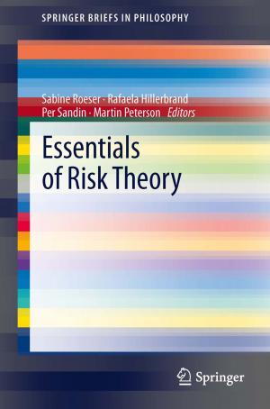 Cover of the book Essentials of Risk Theory by Bert Meuffels, Bart Garssen, Frans H. van Eemeren