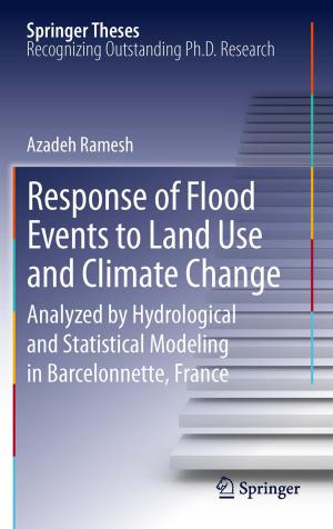 bigCover of the book Response of Flood Events to Land Use and Climate Change by 