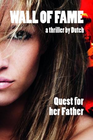 bigCover of the book The Wall of Fame Quest for her Father by 