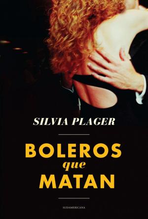 Cover of the book Boleros que matan by Pepe Eliaschev