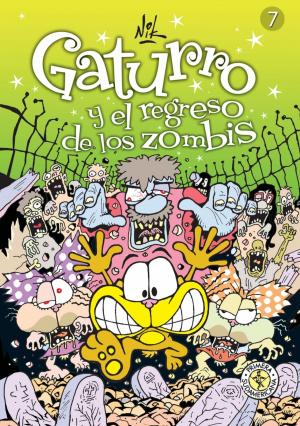 Cover of the book Gaturro 7. Gaturro y el regreso de los zombis (Fixed Layout) by Rodolfo Terragno