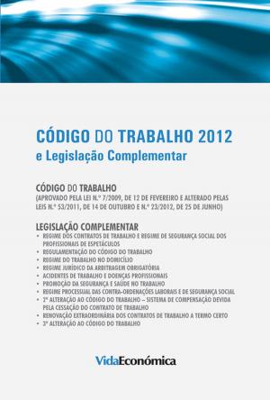 Cover of the book Código do trabalho 2012 by Adalberto Costa
